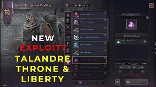 Exploit or Intended? Talandre Throne and Liberty