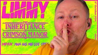 LIMMY Twitch | The Inheritance of Crimson Manor (1) & Improv [2024-10-08]