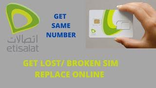 How to replace etisalat lost or stolen sim card online in 5 minutes