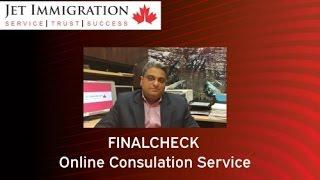 Be 100% Sure  - Have your Canada Immigration Visa Application reviewed by Jet Immigration Ltd.