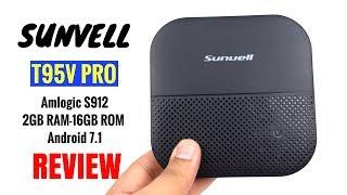 Sunvell T95V PRO TV Box Amlogic S912  2GB RAM 16GB ROM   Full REVIEW