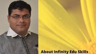 An Introduction of Infinity Edu Skills. Gandhidham.