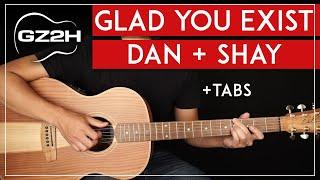 Glad You Exist Guitar Tutorial Dan & Shay Guitar Lesson |Easy Fingerpicking|