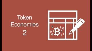 Token Economics Distributed Ledgers