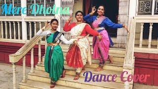 Mere Dholna।। Dance Cover By Joyeeta, Suhita and Sayanti।।