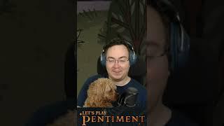 Historically accurate dog detective solves case of the borks! Nemesis at end! #pentiment #letsplay