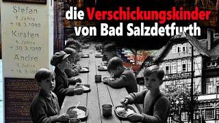 Das Schicksal der Verschickungskinder von Bad Salzdetfurth