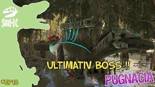 DEN ULTIMATIVE BOSS  !! - EP18 - DANSK ARK PUGNACIA MODDED