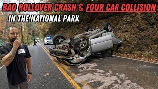 Rollover Crash & Four Car Collision In The National Park | Winching & PD Calls