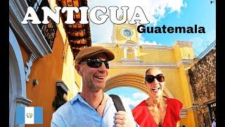 ANTIGUA Guatemala - Your ULTIMATE GUIDE to an INCREDIBLE TOWN  |  Travel Guide