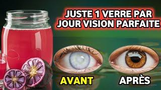 Comment améliorer votre vision avec cette boisson simple et délicieuse !