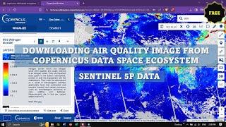 Downloading Air Quality Image from Copernicus Data Space Ecosystem | Sentinel 5p Data