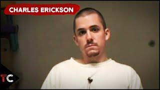 The Flawed Case of Charles Erickson