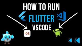 How To Run Flutter App in VSCode Android/iOS Emulator on Windows and MacOS - Problems & Solutions