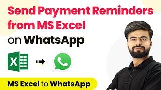 How to Send Payment Reminders from MS Excel on WhatsApp