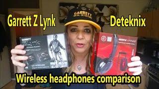 Digger Dawn Garrett Z Lynk V Deteknix wireless headphones review, installation & comparison