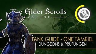 ESO - Tank Guide für Dungeons & Prüfungen | One Tamriel