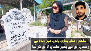 My Son Salman Rehman | Grave Video | Durdana Rehman Official