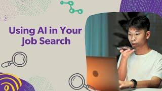 Work Ready: Using AI in Job Search