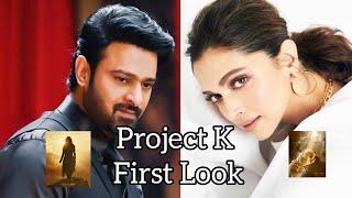 Project K First Look Teaser | Project K Teaser | Project K Trailer Prabhas Deepika Padukone