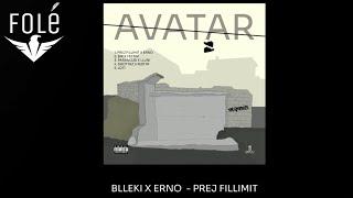 BLLEKI x ERNO - PREJ FILLIMIT