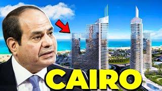 Biggest Mega Projects in Cairo, Egypt 2024