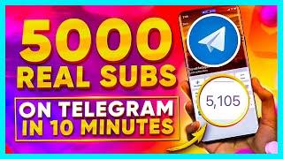 HOW TO INCREASE 5000 REAL SUBSCRIBERS ON TELEGRAM CHANNEL IN 10 MINUTES | FAST WAY TO GROW MEMBERS