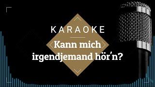 Kann mich irgendjemand hör'n? | Karaoke  MIT TEXT   Felicitas Falke 