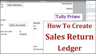 How To Create Sales Return Ledger In Tally Prime | What Is The Use Of Sales Return Ledger