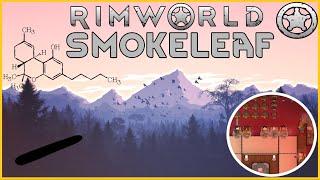 Rimworld Drug Guide | Smokeleaf Joints