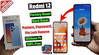 Unlock Your Redmi 12 4g | Factory Reset & Remove Password, Pattern Lock (without pc)