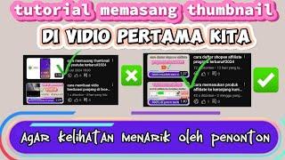 cara memasang thumbnail di youtube terbaru#2024 untuk pemula