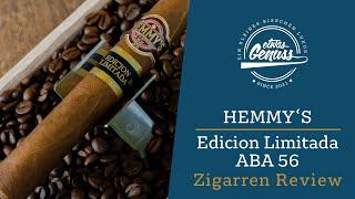 Mild, Milder, am Mildesten - Hemmy's Edicion Limitada ABA 56 Zigarren Review