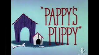 Looney Tunes PAL series "Pappy's Puppy" Opening and Closing