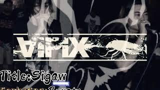 Aipix - Sigaw Feat; Ru-ratz | Live Recording Audio @ Xayanz Studio 2019