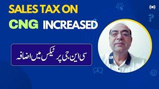 Sales Tax on CNG increased