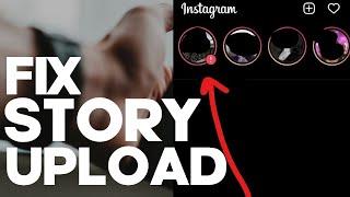 HOW TO FIX Couldn't upload. Try again in Instagram Story | Instagram Story Not Uploading Problem