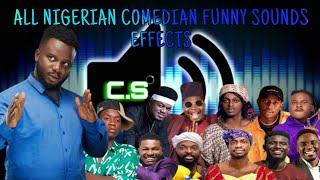 ALL NIGERIAN (Funny Sounds) COMEDIANS SOUND EFFECT 2023 / download link in the description