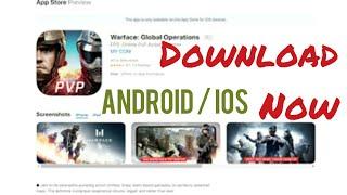how to download warface : global operations on android/ios