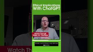 #Shorts - Ethical Implications With ChatGPT