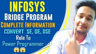 Infosys Bridge Program Complete Information |System Engineer To Power Programmer #updates  #infosys