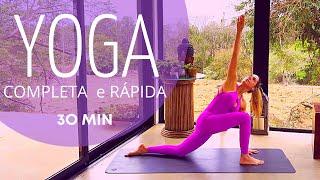 AULA DE YOGA | COMPLETA E RÁPIDA 30 MIN