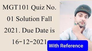 MGT101 Quiz No.01 Solution Fall 2021| Mgt101 solved quiz 1 2021|| Mgt101 solved quiz 1 fall 2021|