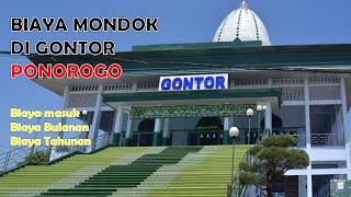 Biaya Masuk Pondok Modern Darussalam Gontor Ponorogo Putra dan Putri