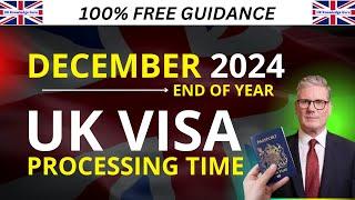 UK Visa Processing Time: December 2024 Update!