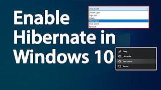 Enable Hibernate in Windows 10 | Show hibernate option in shutdown and power option menu