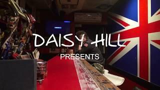 【娯楽番組】DAISY HILL TV ”つぶやきたい男”