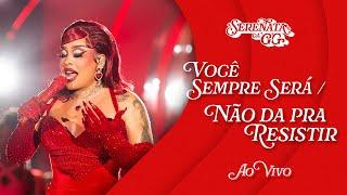 Gloria Groove - Você Sempre Será/Não Dá Pra Resistir (Ao Vivo)