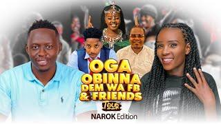 OGA OBINNA & DEM WA FACEBOOK NAROK TOUR