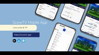 ScoreTV app mobile - Live score & TV